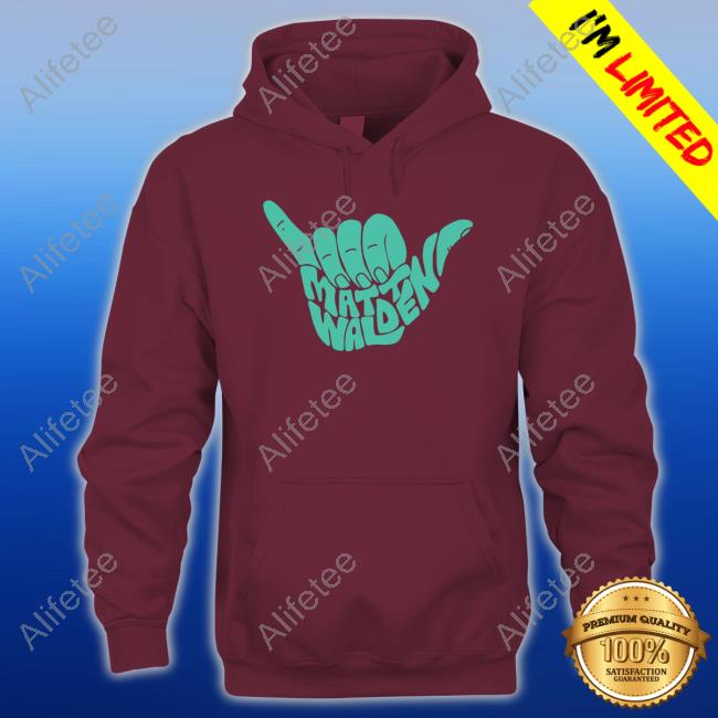 Matt Walden Music Merch Matt Walden Shaka Sweatshirt Matt Walden Music Merch Matt Walden Shaka Sweatshirt