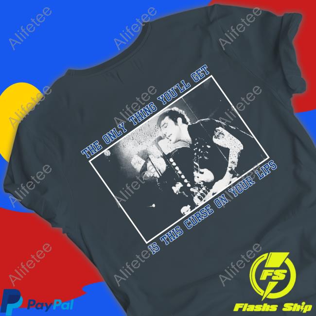 Fob Chicago Softcore The Only Thing You'll Get Is This Curse On Your Lips Shirt Fob Chicago Softcore The Only Thing You'll Get Is This Curse On Your Lips Shirt