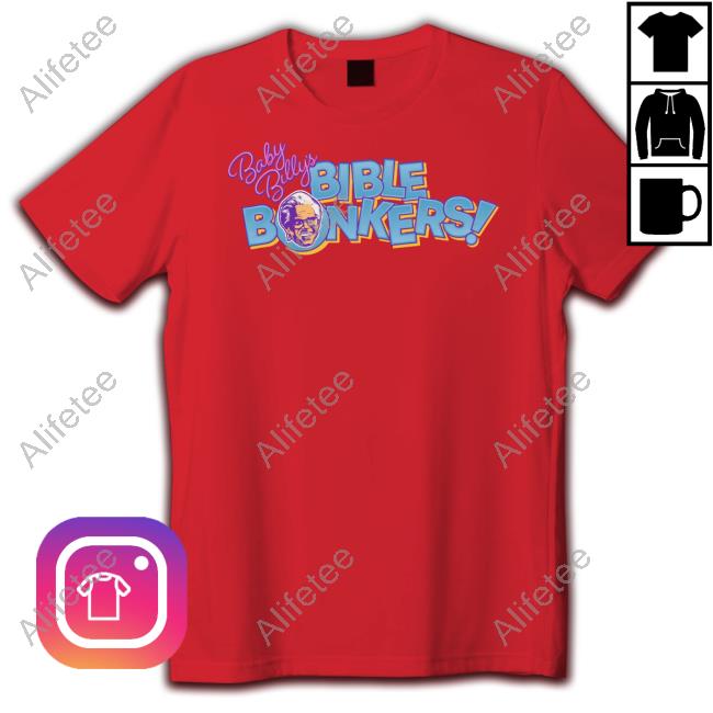 Hbo Merch Baby Billy's Bible Bonkers New Shirt Hbo Merch Baby Billy's Bible Bonkers New Shirt