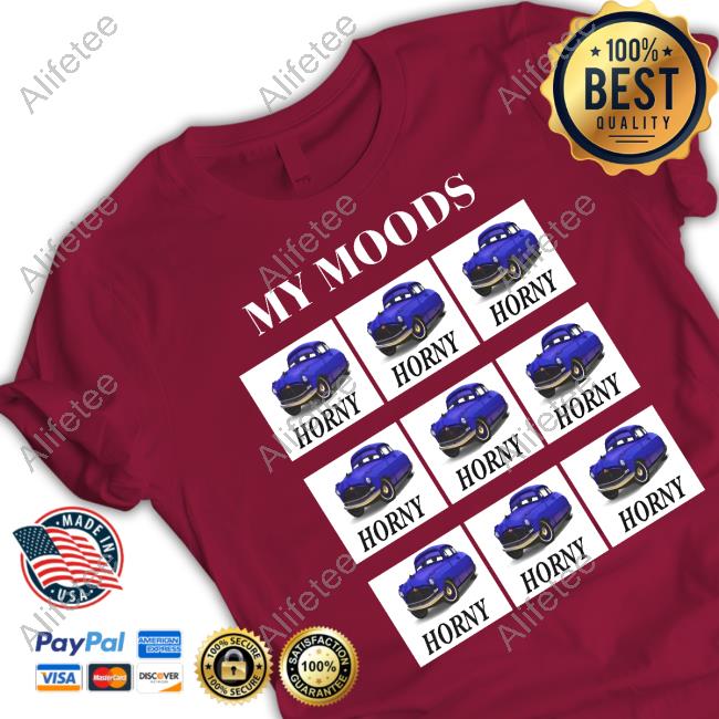 Lucca International Merch My Moods Horny Huddy Classic Shirt Lucca International Merch My Moods Horny Huddy Classic Shirt