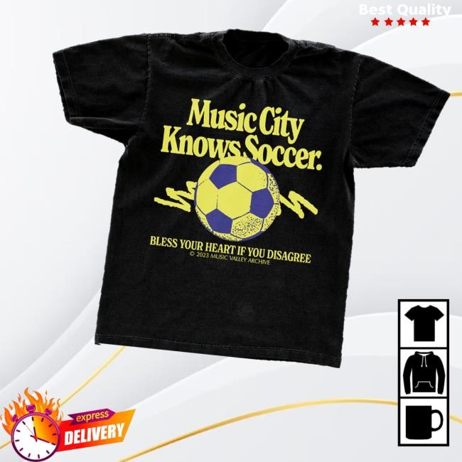 Music Valley Archive Merch Music City Knows Soccer Sweatshirt Music Valley Archive Merch Music City Knows Soccer Sweatshirt