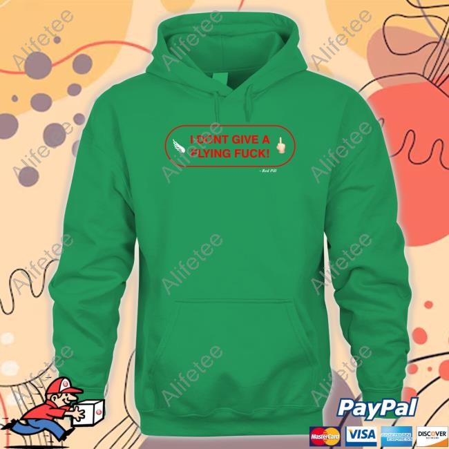 I Don't Give A Flying Fuck Red Pill Tee Shirt