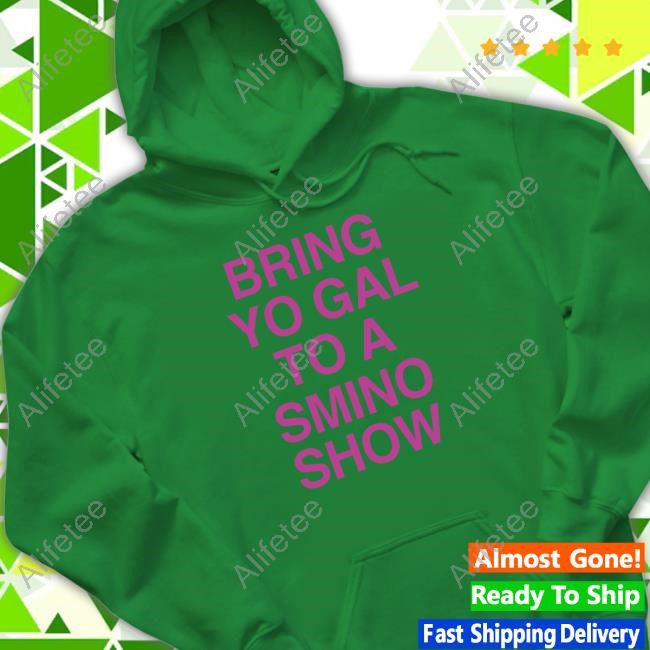Bring Yo Gal To A Smino Show T-Shirt