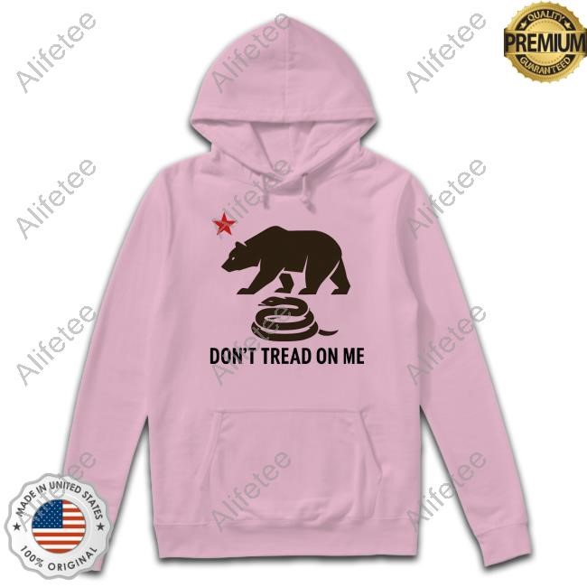 California The Tyrant King Don't Treat On Me Tee Shirt