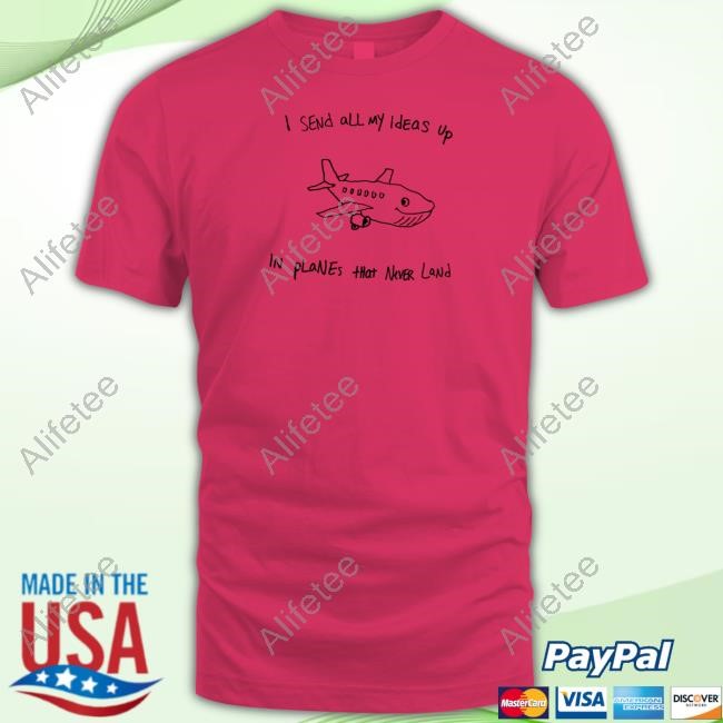 Annika Bennett I Send All My Ideas Up In Planes That Never Land Shirt