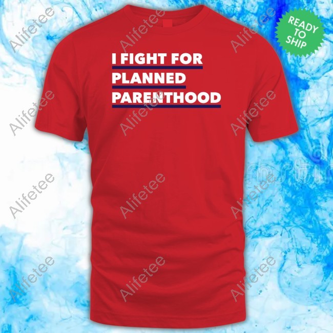 I Fight For Planned Parenthood Hooded Sweatshirt Natasha Mack Wearing