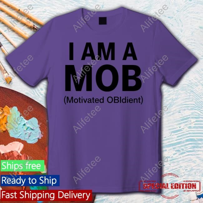 Son Of Ayo I Am A Mob Motivated Obidient Tee Shirt