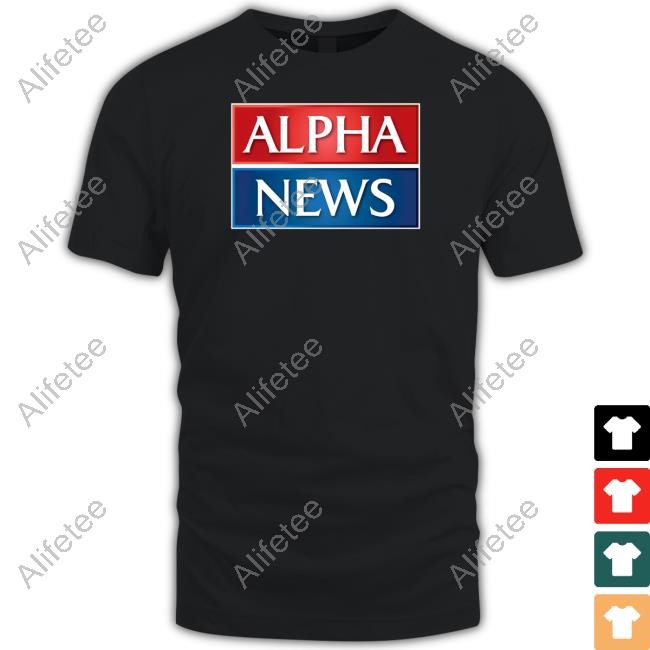 Alpha News T Shirt